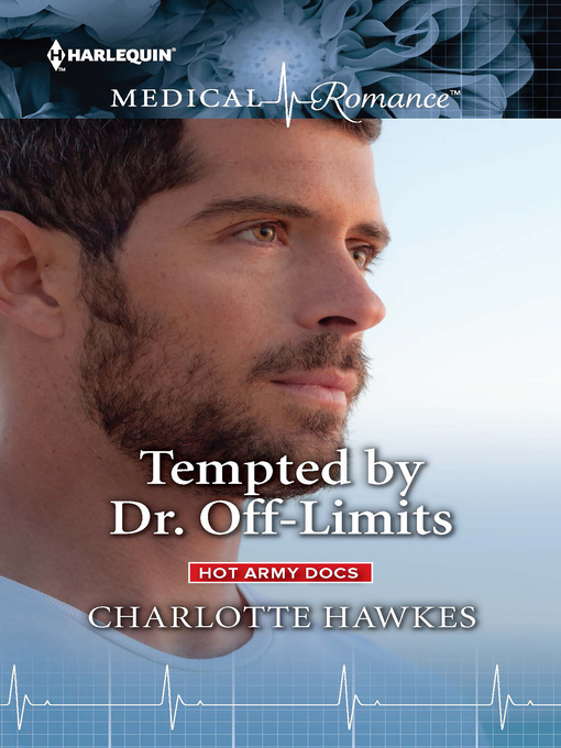 Title details for Tempted by Dr. Off-Limits by Charlotte Hawkes - Wait list